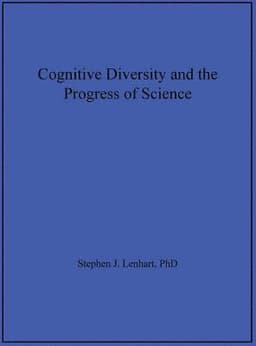 Cognitive Diversity and the Progress of Science