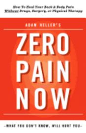 Adam Heller's Zero Pain Now