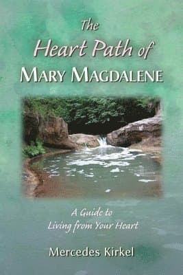 Heart Path of Mary Magdalene