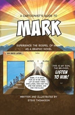 Cartoonist's Guide to the Gospel of Mark