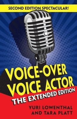 Voice-Over Voice Actor: The Extended Edition
