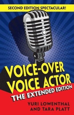 Voice-Over Voice Actor: The Extended Edition