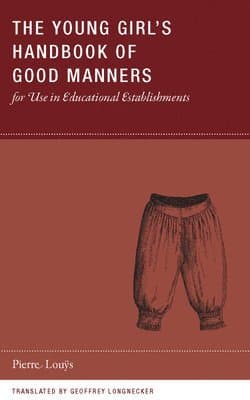 Young Girl's Handbook of Good Manners for Use in Educational Establishments