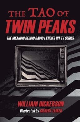 Tao of Twin Peaks