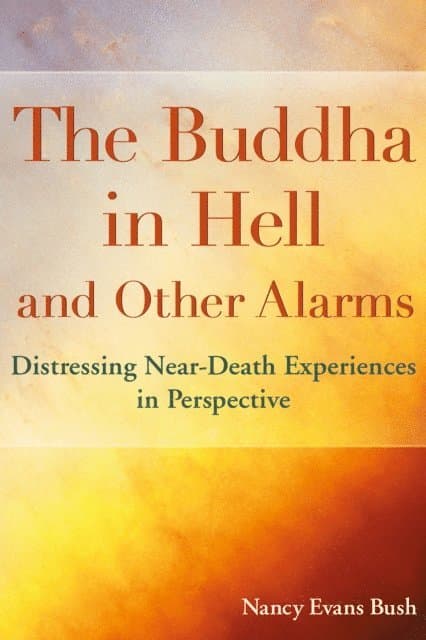 Dancing Past the Dark: Distressing Near-Death Experiences