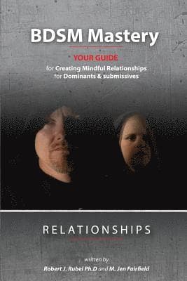 BDSM Mastery-Relationships