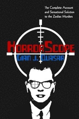 HorrorScope: The Zodiac Killer Exposed