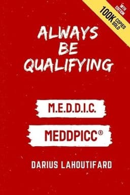 Always Be Qualifying