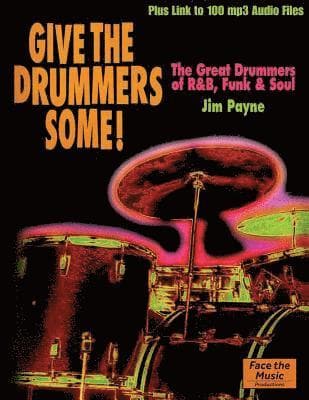 Give the Drummers Some!