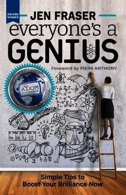 Everyone's a Genius: Simple Tips to Boost Your Brilliance Now