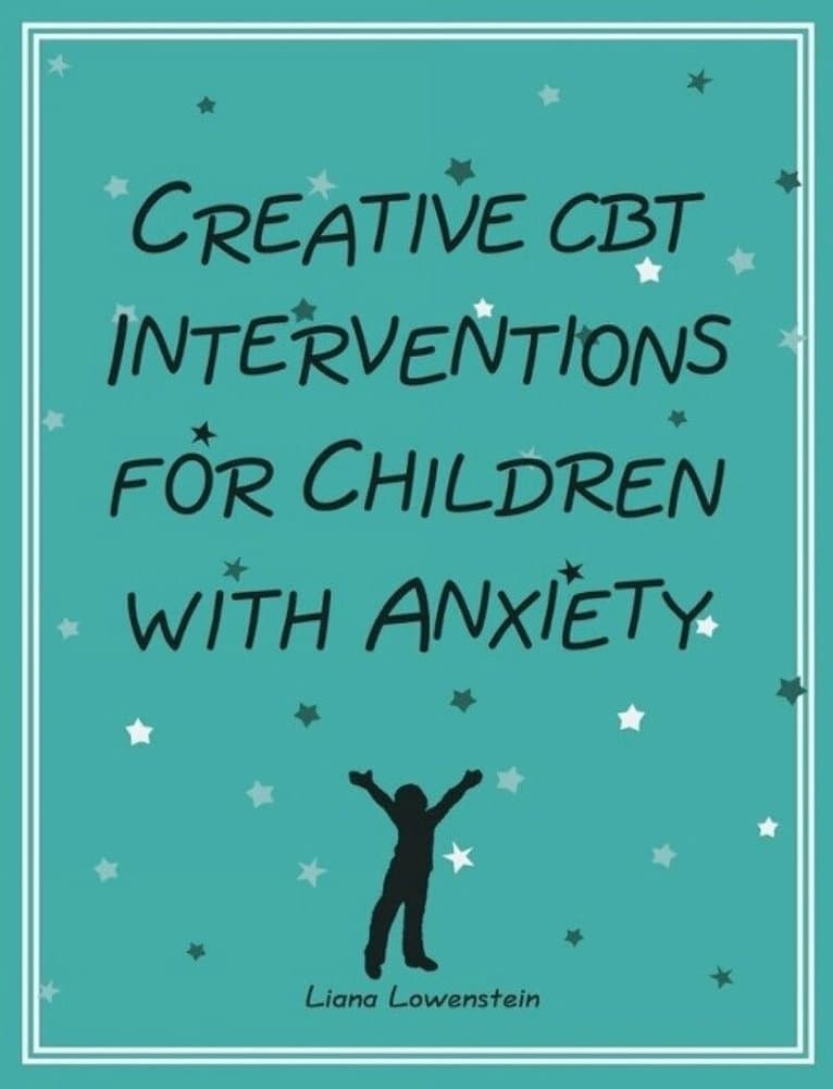 Creative CBT Interventions for Children with Anxiety