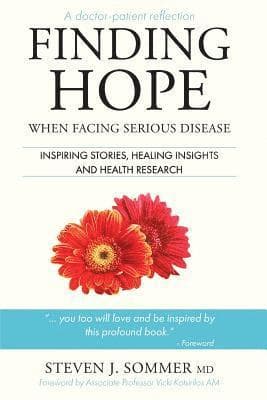 Finding Hope: When Facing Serious Disease