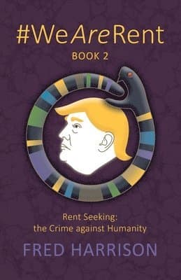 #WeAreRent Book 2 Rent seeking