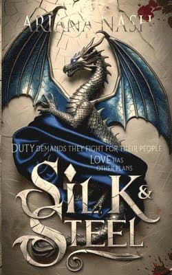 Silk & Steel