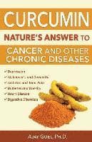 Curcumin: Nature's Answer to Cancer and Other Chronic Diseases