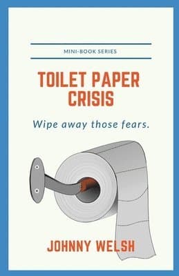 Toilet Paper Crisis