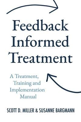 Feedback Informed Treatment