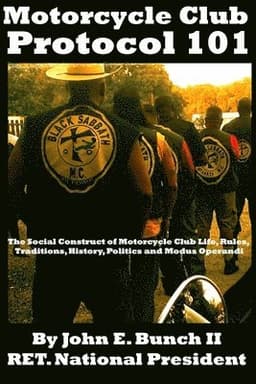 Motorcycle Club Protocol 101