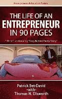 The Life of an Entrepreneur in 90 Pages: There's An Amazing Story Behind Every Story