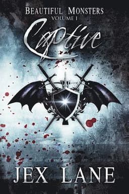Captive: Beautiful Monsters Vol. 1