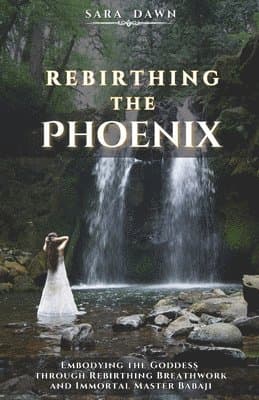 Rebirthing the Phoenix