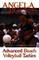 Angela Rock's Advanced Beach Volleyball Tactics