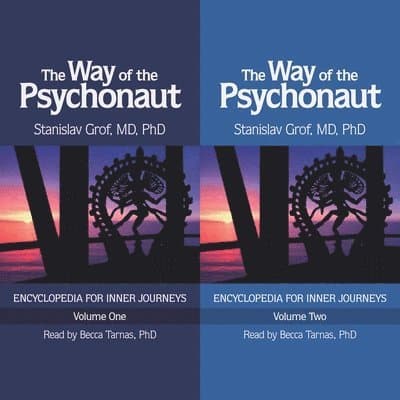 The Way of the Psychonaut Vol. 1
