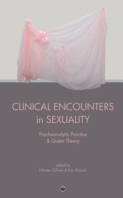 Clinical Encounters in Sexuality