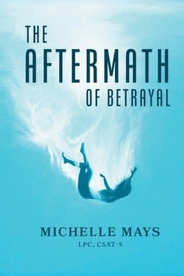 Aftermath of Betrayal