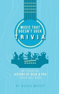Essential History of Rock & Pop Trivia Quiz Book