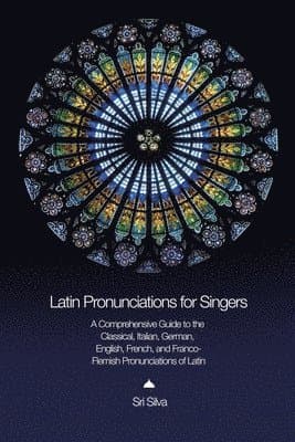 Latin Pronunciations for Singers