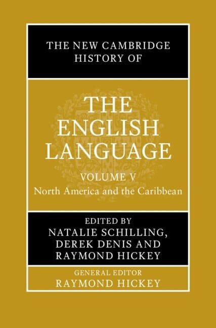 The New Cambridge History of the English Language: Volume 5