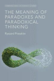 Meaning of Paradoxes and Paradoxical Thinking
