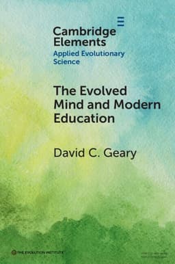 The Evolved Mind and Modern Education