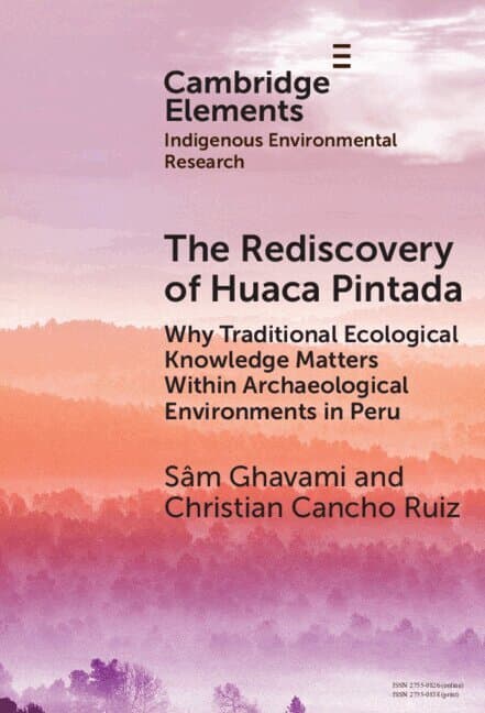 The Rediscovery of Huaca Pintada