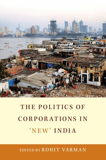 The Politics of Corporations in 'New' India