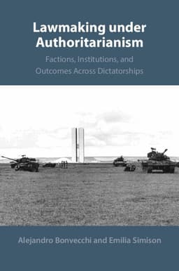 Lawmaking under Authoritarianism