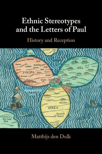 Ethnic Stereotypes and the Letters of Paul