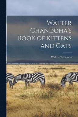 Walter Chandoha's Book of Kittens and Cats