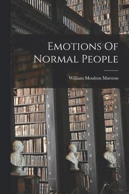 Emotions Of Normal People