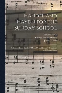 Handel and Haydn for the Sunday-school