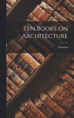 Ten Books on Architecture