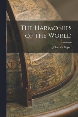 Harmonies of the World