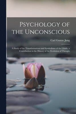 Psychology of the Unconscious