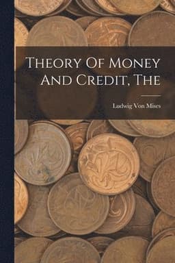 Theory Of Money And Credit