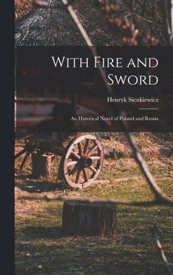 With Fire and Sword