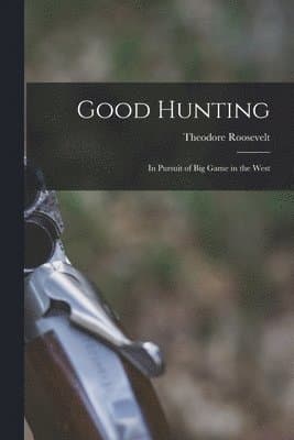 Good Hunting