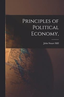 Principles of Political Economy,