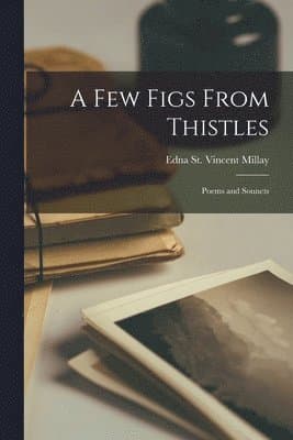 few Figs From Thistles