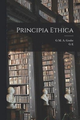 Principia Ethica